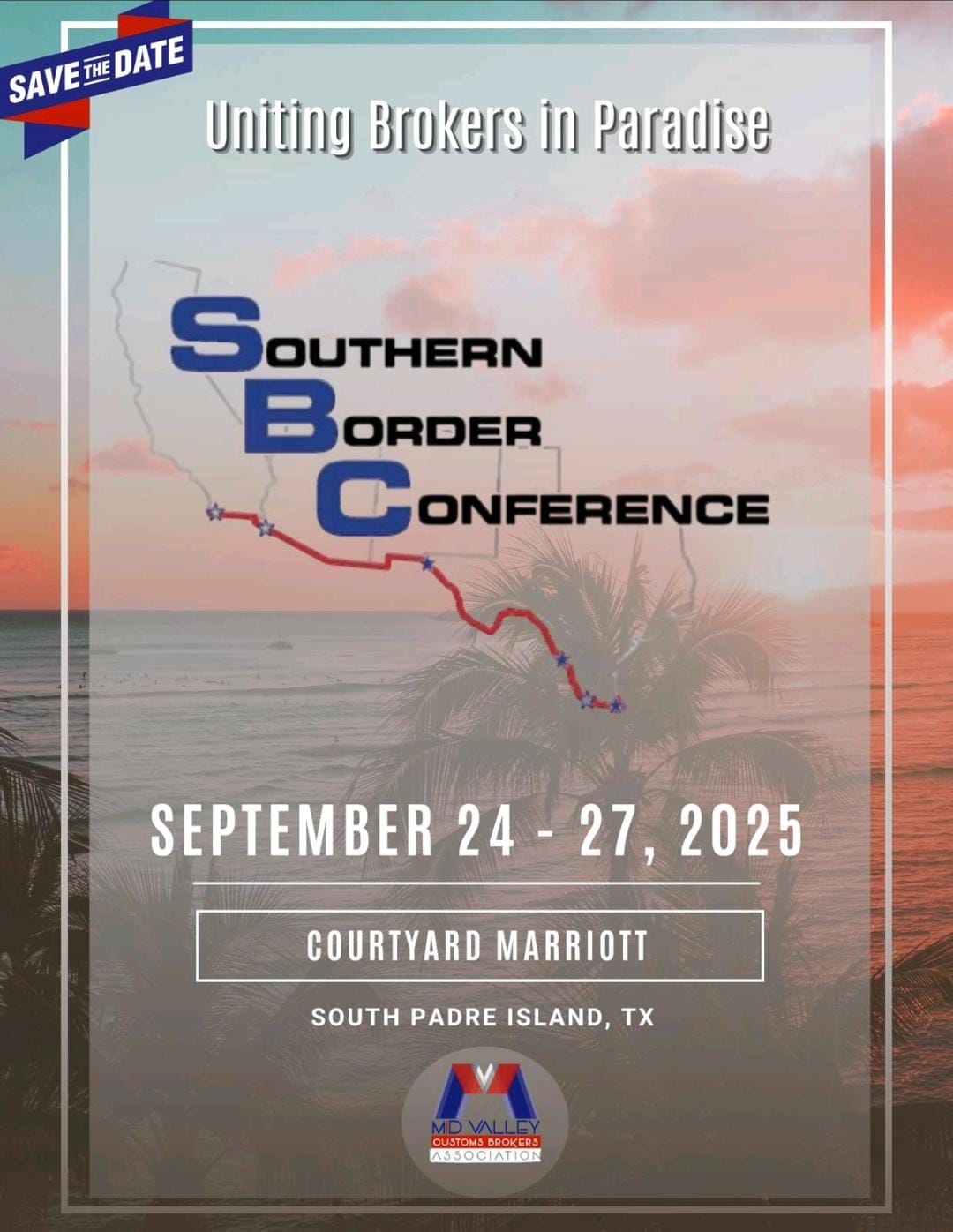 Southern Border Conference to Bring Together Trade and Customs Experts in South Padre Island
