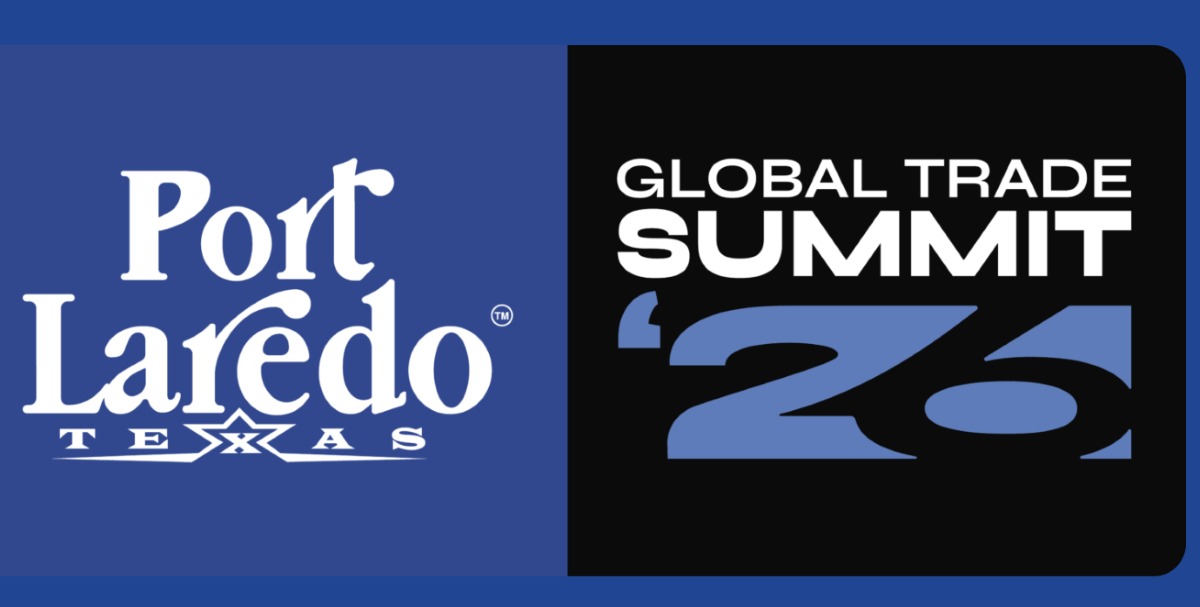 Port Laredo Global Trade Summit 2026: A New Platform Shaping the Future of North American Trade